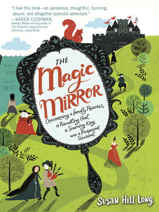 Title details for The Magic Mirror by Susan Hill Long - Available